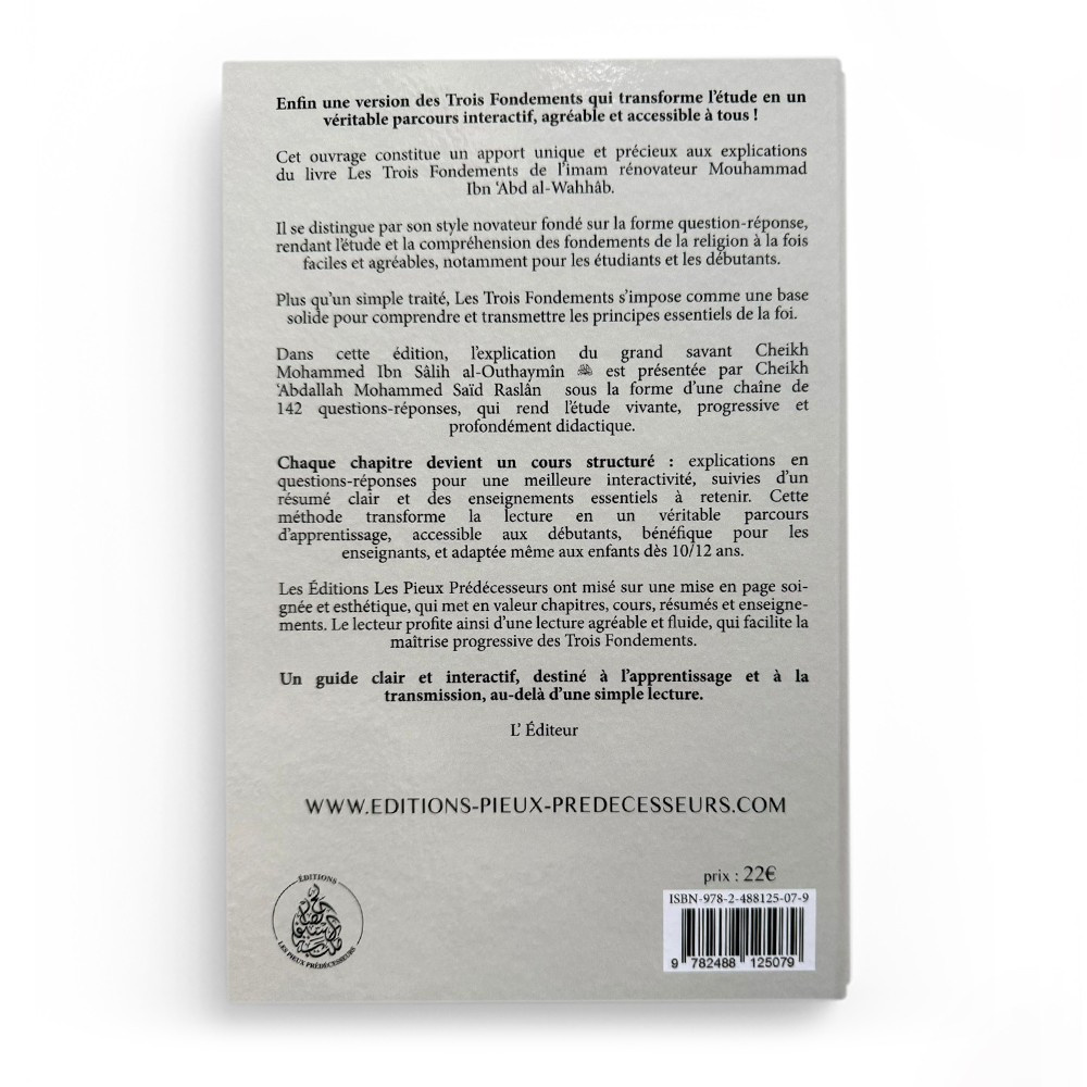 Les trois principes fondamentaux – Cheikh Ibn Outhaymin et Cheikh Raslan - Editions Pieux prédécesseurs