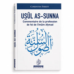 Usul as-sunna - Imam Ahmed - Editions Ennour
