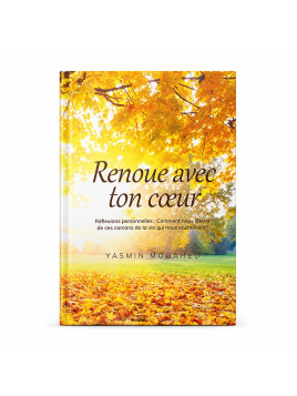 Renoue avec ton coeur -...
