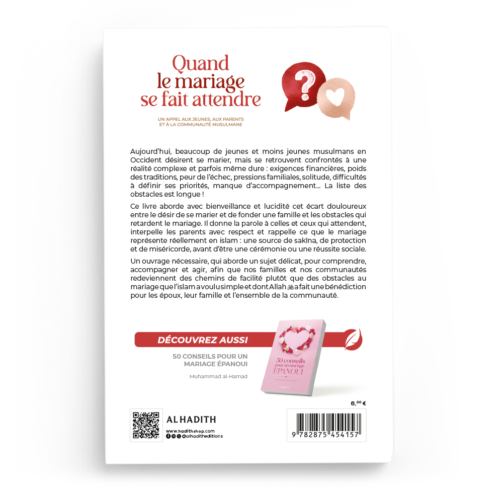 Quand le mariage se fait attendre - Oum Jounayd - Editions Al Hadith