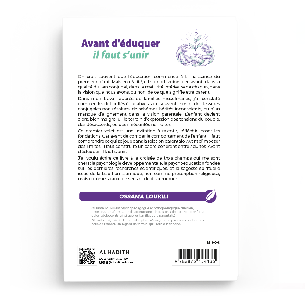 Avant d'éduquer il faut s'unir - Ossama Loukili - Editions Al Hadith