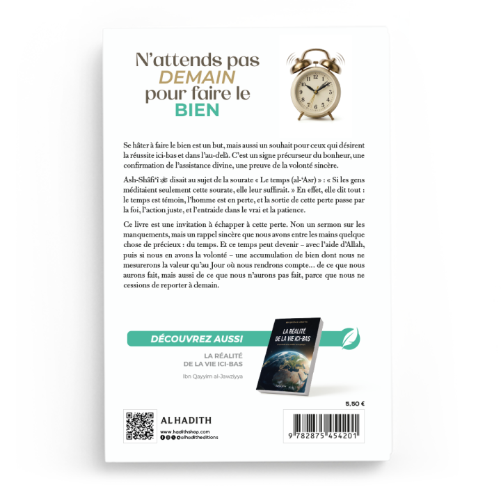 N'attends pas demain pour faire le bien - Hakim Baseera - Editions Al Hadith