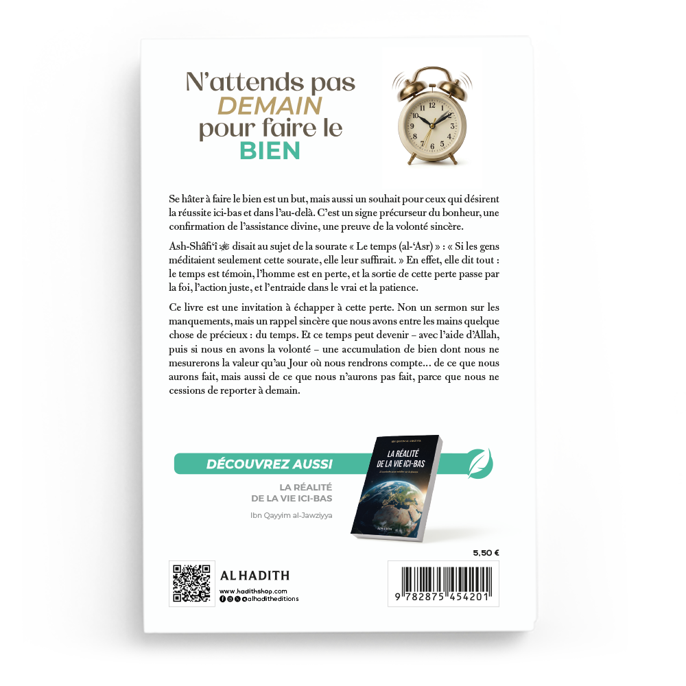 N'attends pas demain pour faire le bien - Hakim Baseera - Editions Al Hadith