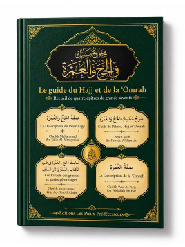 Le guide du Hajj et de la...