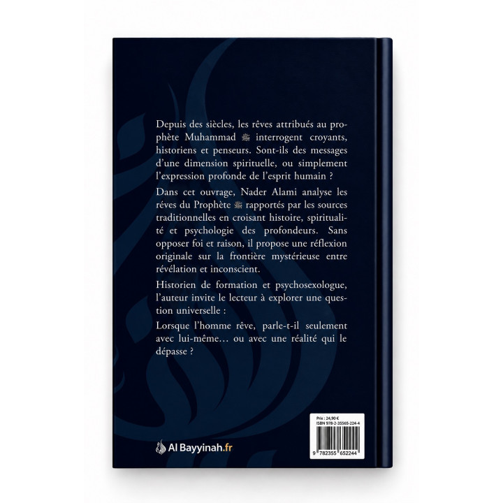 Les rêves du Prophète : Dieu ou l'inconscient - Nader Alami - Al Bayyinah