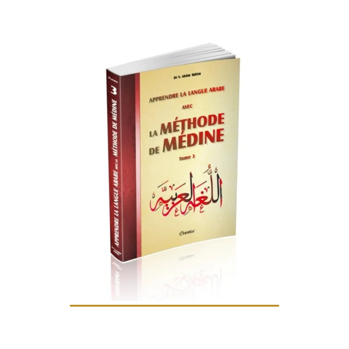 La méthode de Médine - Tome 3 - Edition  Orientica