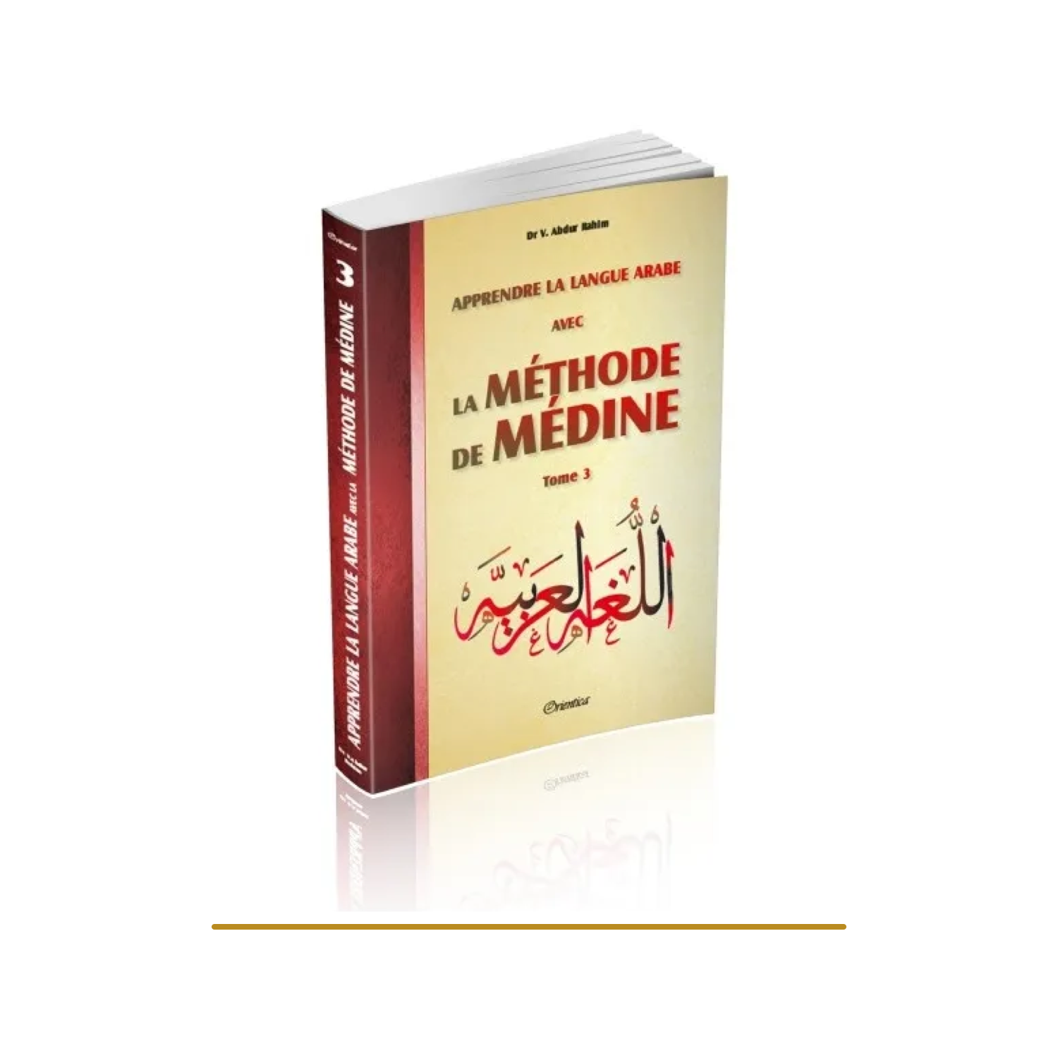 La méthode de Médine - Tome 3 - Edition  Orientica