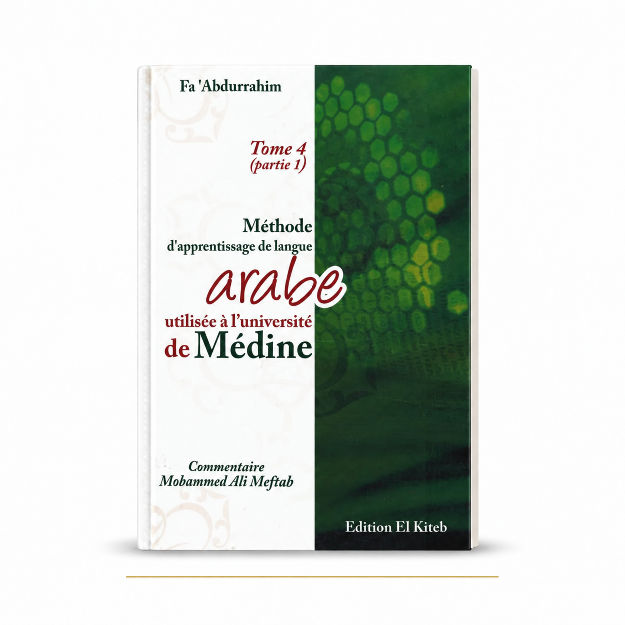 Livre de Médine - Tome 2 de Médine -  Edition El Kiteb