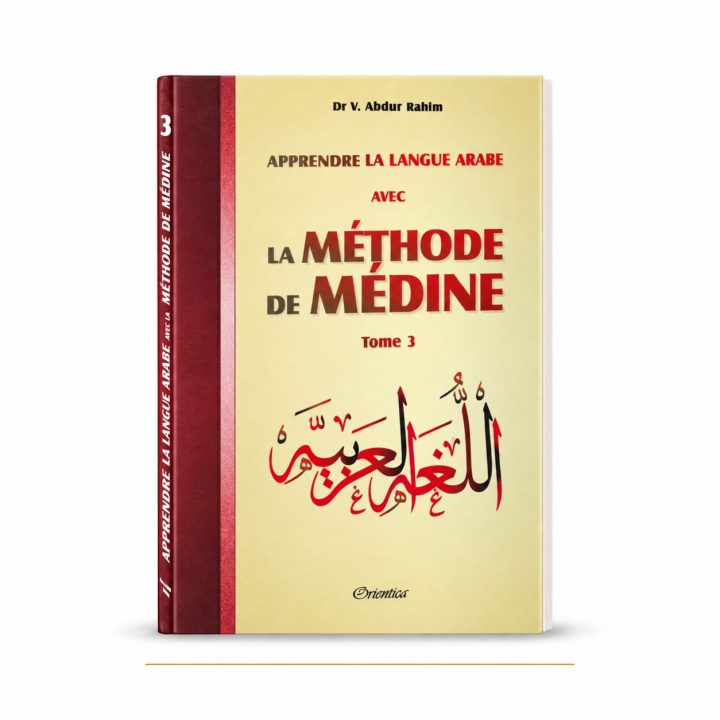 La méthode de Médine - Tome 3 - Edition  Orientica