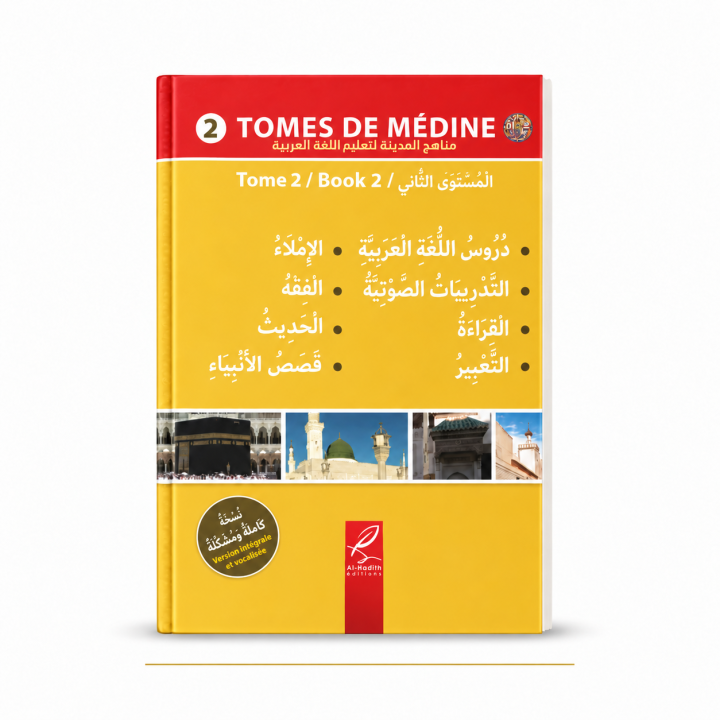 Livre de Médine vol 2- Edition Al Hadith