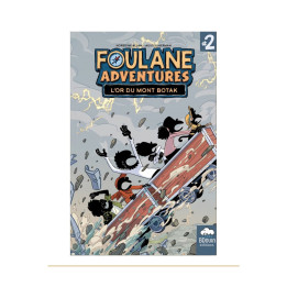 Couverture de Foulane Adventures Tome 2 : L’or du mont Botak – BDouin
