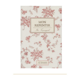 Couverture de Mon repentir d’Ibn Taymiyyah, collection Mon Carnet, éditions Al Imam