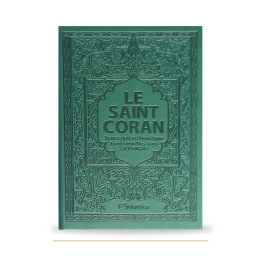 Couverture du Saint Coran arabe, français et phonétique, édition de luxe vert sapin Orientica