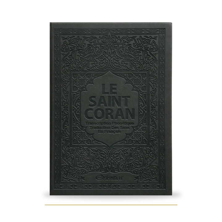 Couverture du Saint Coran arabe, français et phonétique, édition de luxe gris anthracite Orientica