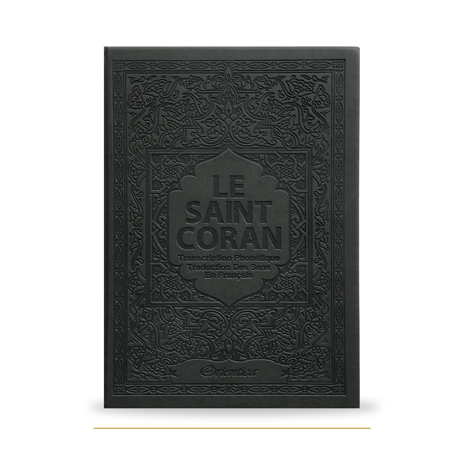 Couverture du Saint Coran arabe, français et phonétique, édition de luxe gris anthracite Orientica