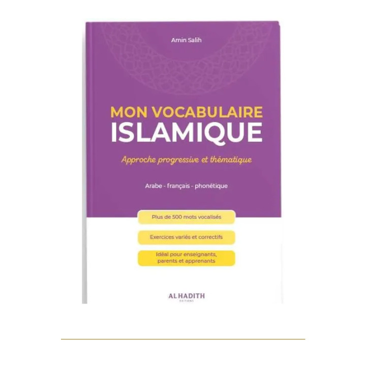 Couverture de face | Mon vocabulaire islamique | Amin Salih | Al Hadith