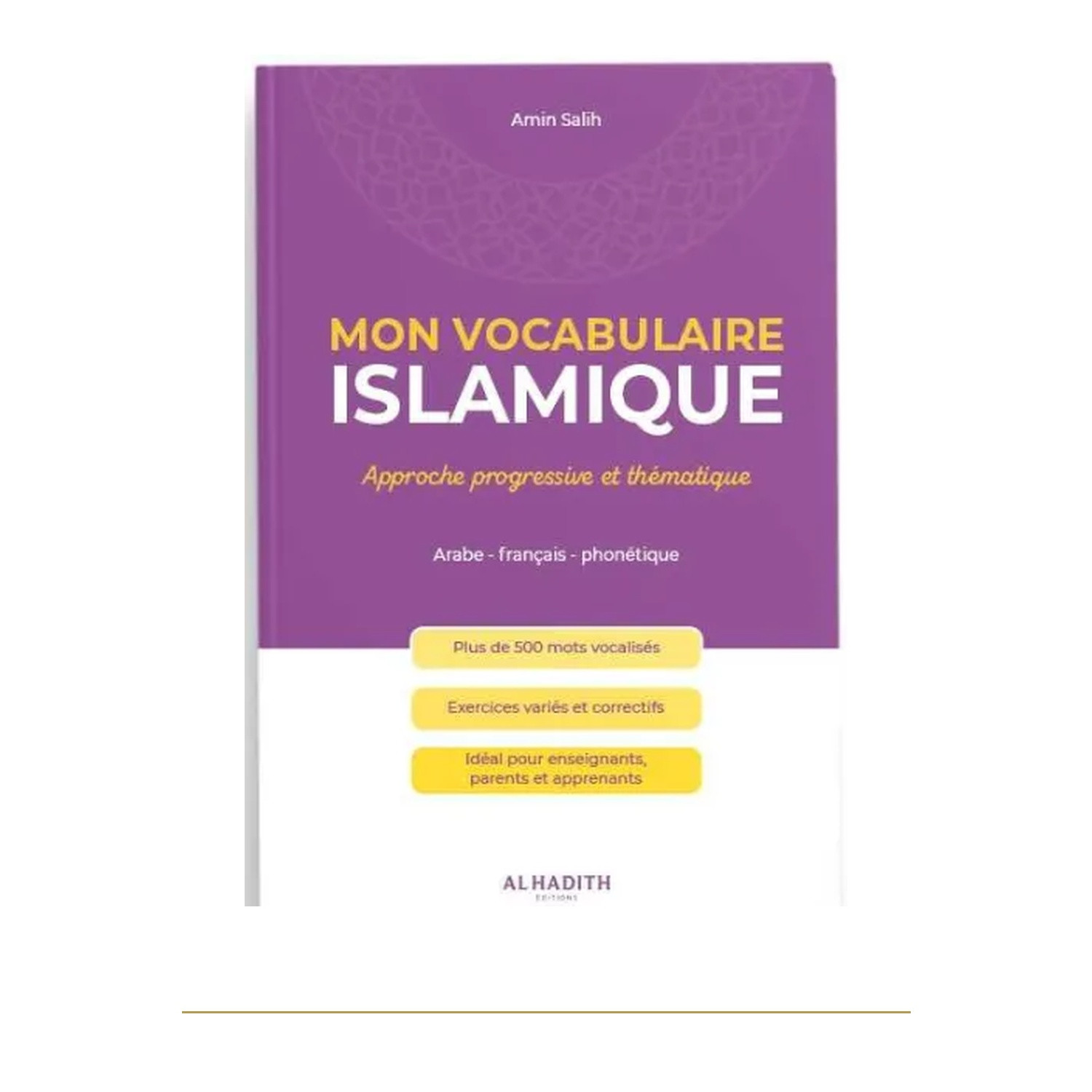Couverture de face | Mon vocabulaire islamique | Amin Salih | Al Hadith