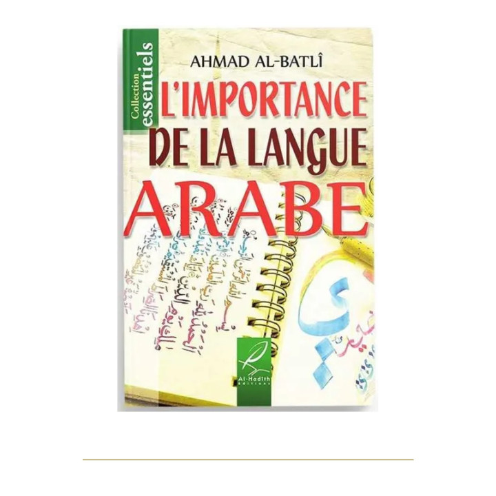 Couverture de face | L’importance de la langue arabe | Éditions Al Hadith