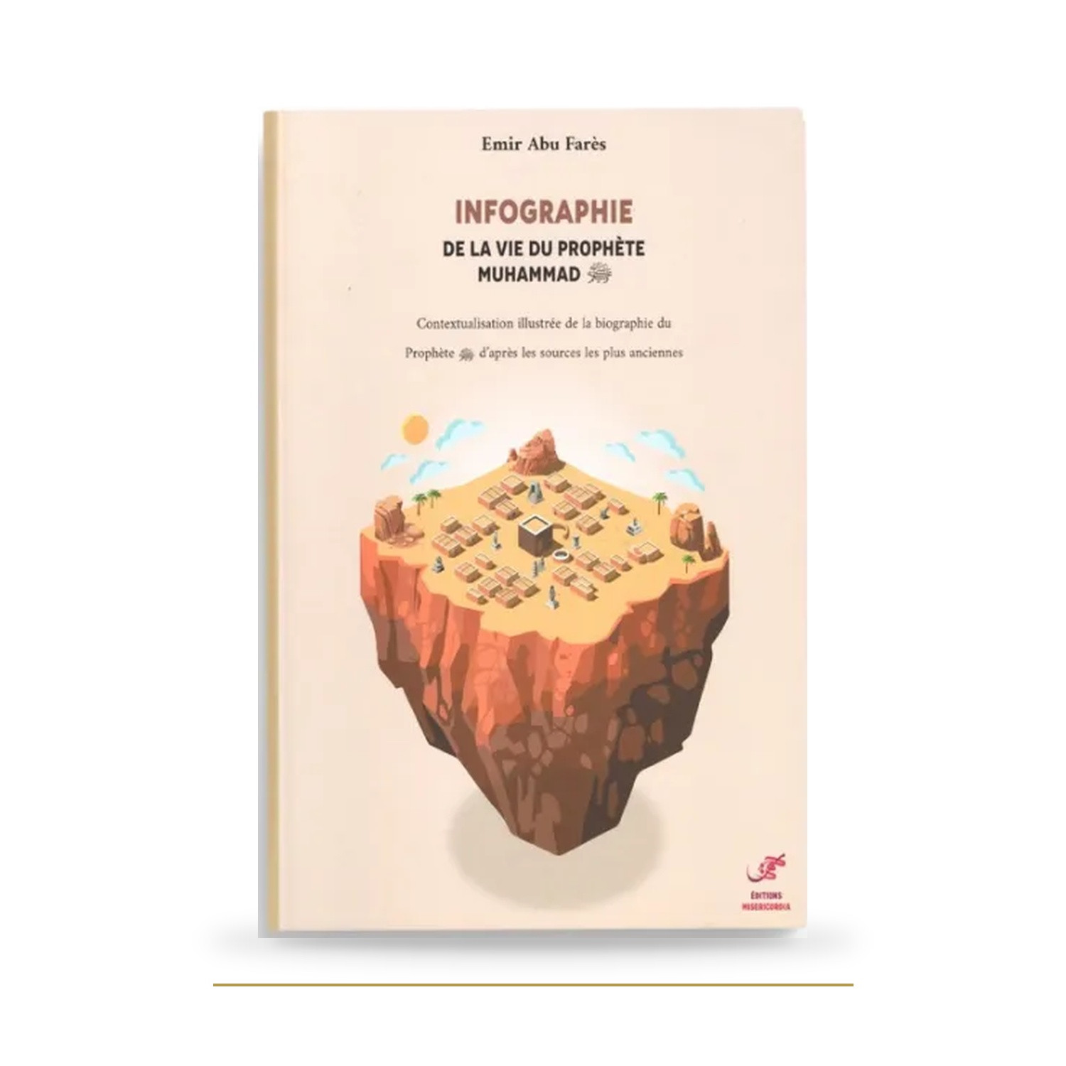 Infographie de la vie du Prophète — Misericordia — couverture du livre