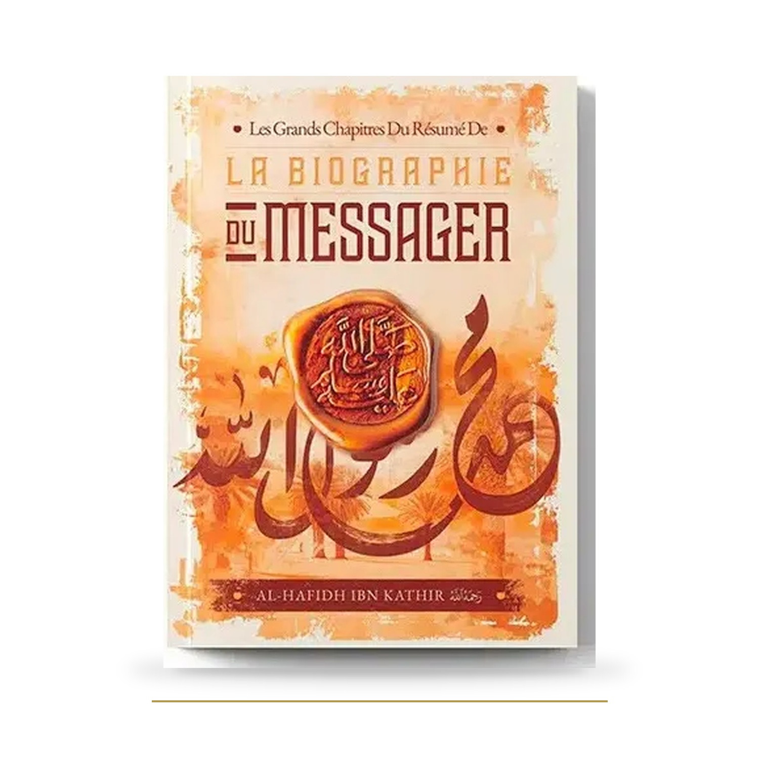 Grands chapitres de la biographie du Messager — Sîra — couverture du livre