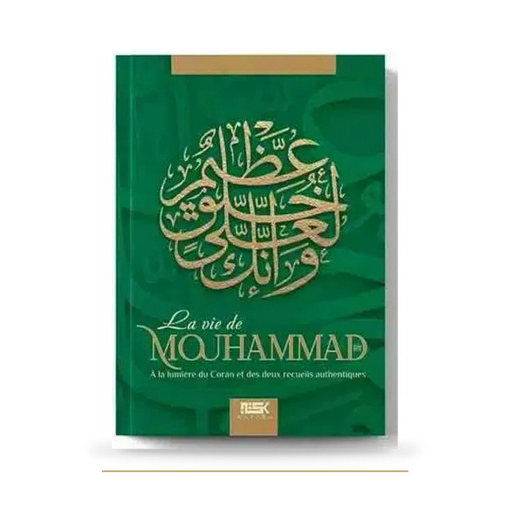 La vie de Mouhammad — Coran et hadiths — Kataba — couverture du livre