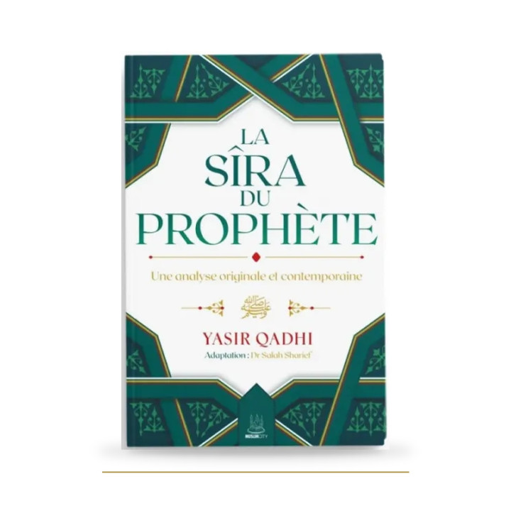 La Sîra du Prophète — Yasir Qadhi — MuslimCity — couverture du livre
