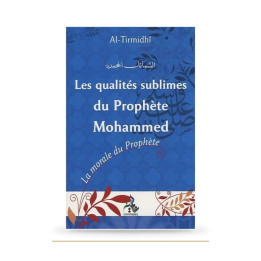 Qualités sublimes du Prophète Mohammed — Universel — couverture du livre