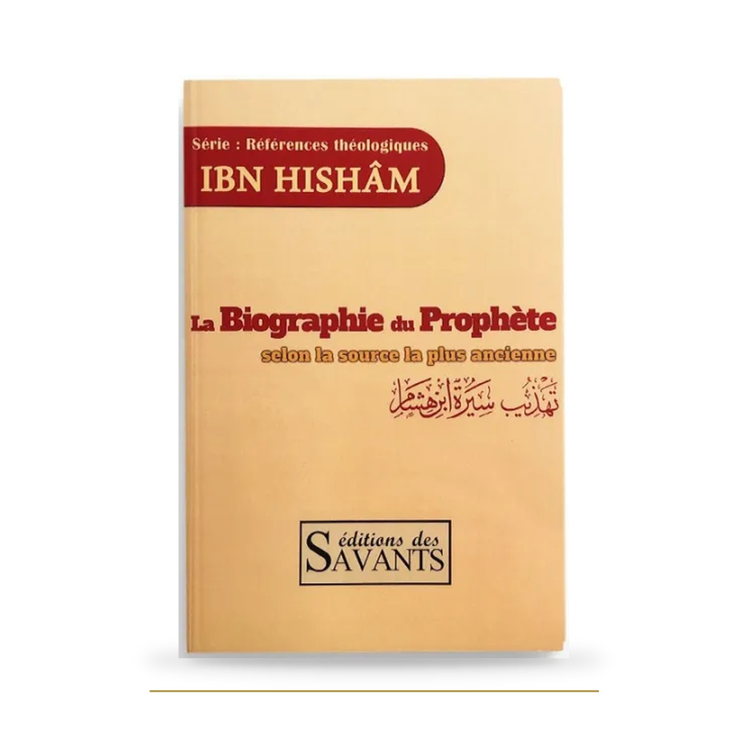 Biographie du Prophète — Ibn Hisham — Sîra — couverture du livre