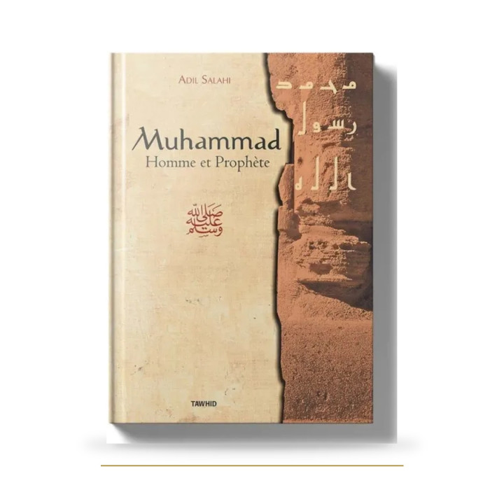 Muhammad homme et prophète — Adil Salahi — Tawhid — couverture du livre