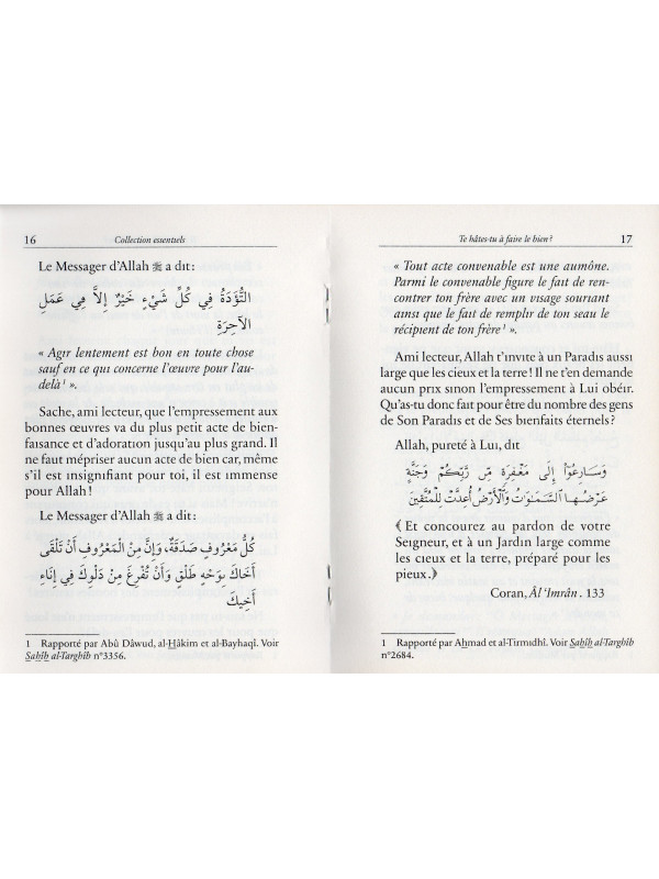 Te hâtes-tu à faire le bien?