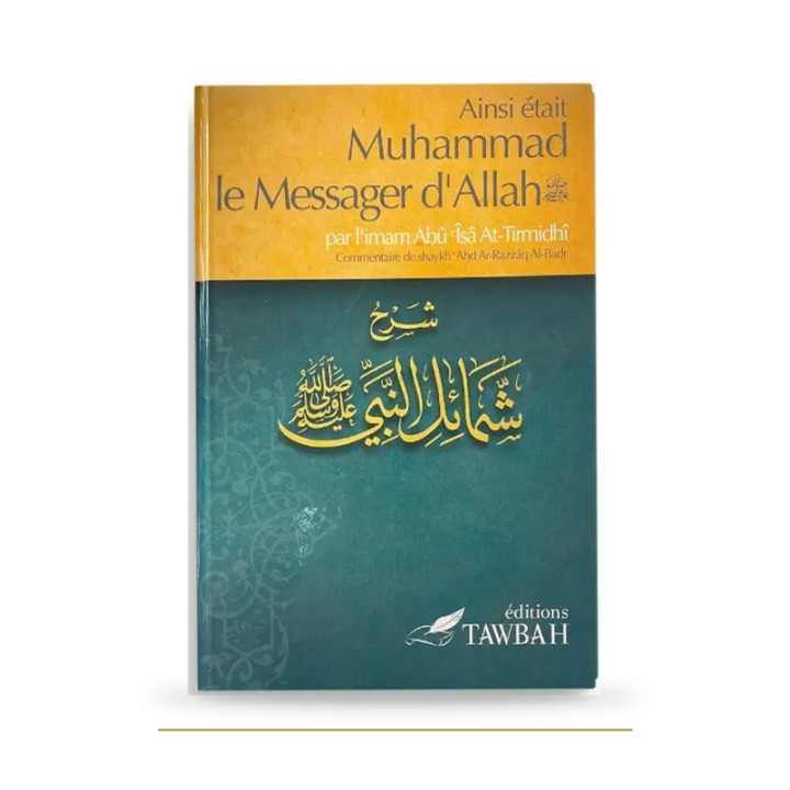 Ainsi était Muhammad — At-Tirmidhi — Tawbah — couverture du livre