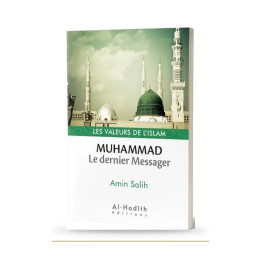 Muhammad le dernier Messager — Amin Salih — Sîra — couverture du livre