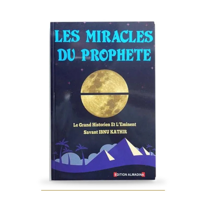Les miracles du Prophète — Ibn Kathir — Al Madina — couverture du livre