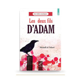 Les deux fils d’Adam — Mustafâ al-’Adawi — Al Hadith — couverture du livre