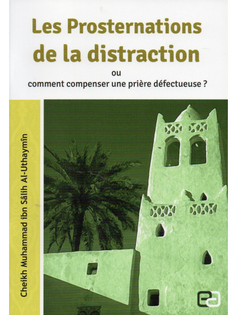 Les prosternations de la distraction 