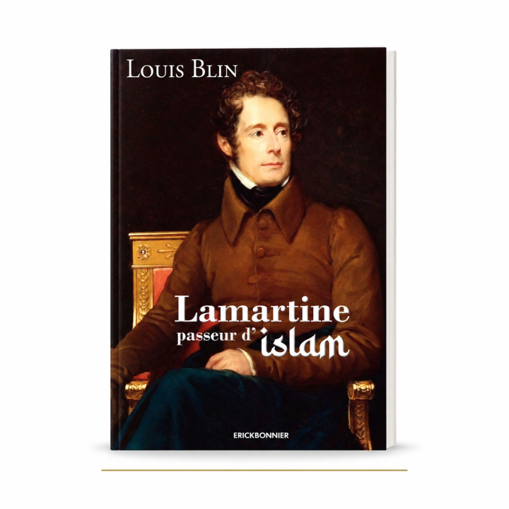 Lamartine, passeur d’Islam - Louis Blin | Librairie Le Savoi