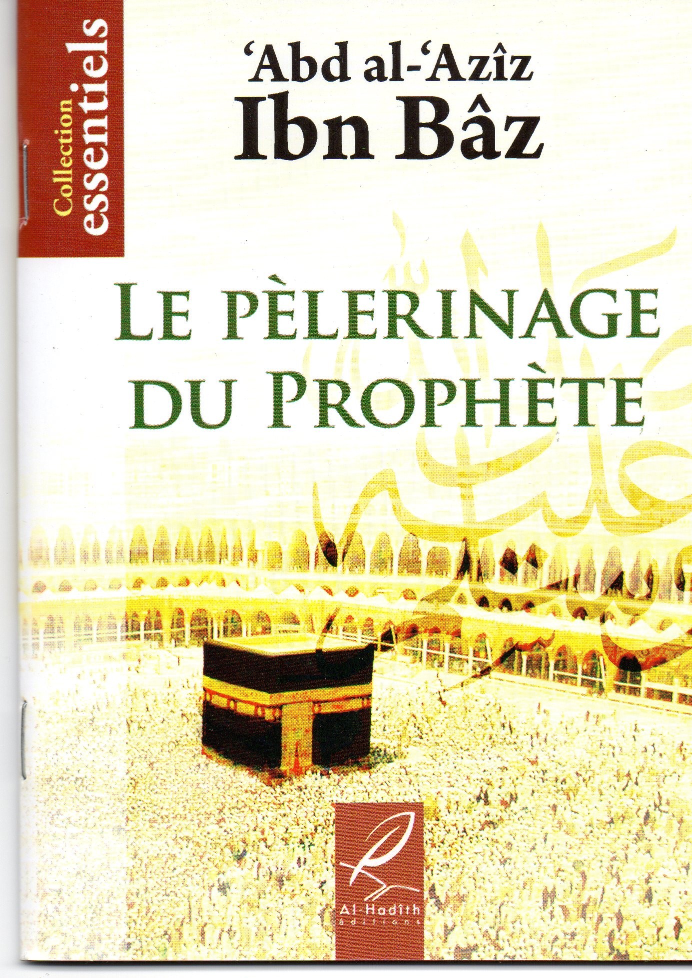 Le Pèlerinage du Prophète