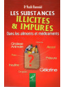 Les substances illicites & impures 