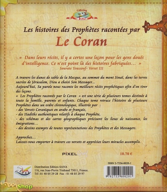 Les Histoires des Prophètes racontées par le Coran - Tome 1 : Adam, Noe et Idriss