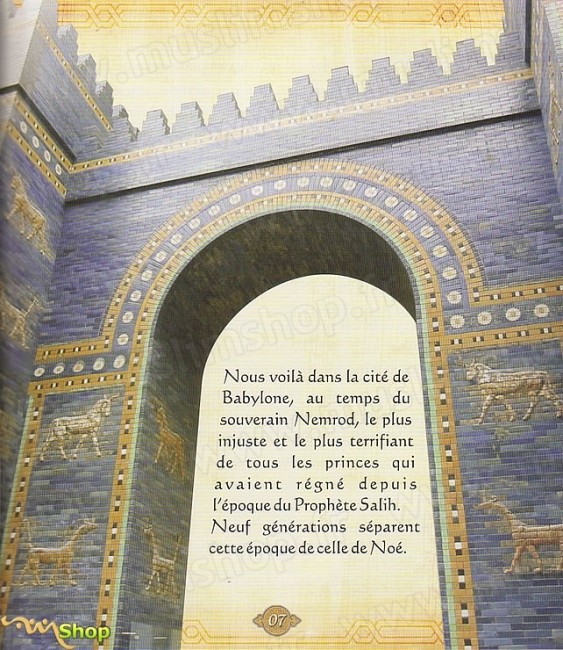 	 Les histoires des Prophètes racontées par Le Coran - Tome 3 : Abraham, L'Ami Intime de Dieu