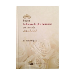 Soyez la femme la plus heureuse du monde, de Aidh El-Qarni