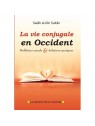 La Vie Conjugale En Occident - Edition La Maison De La Sagesse