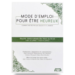 Mode d’emploi pour être heureux