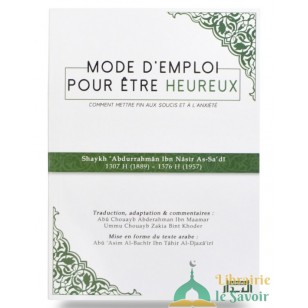 Mode d’emploi pour être heureux