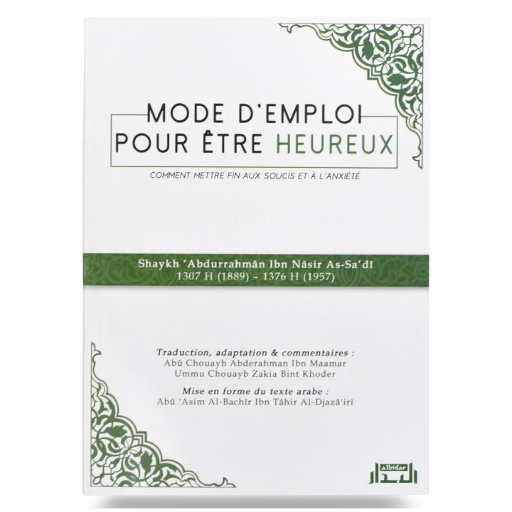 Mode d’emploi pour être heureux