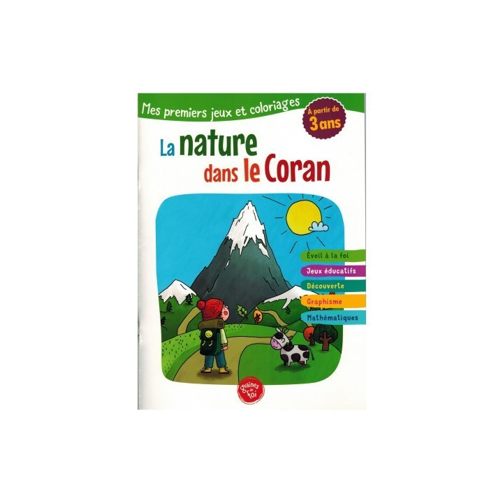 MES PREMIERS JEUX ET COLORIAGES - LA NATURE DANS LE CORAN