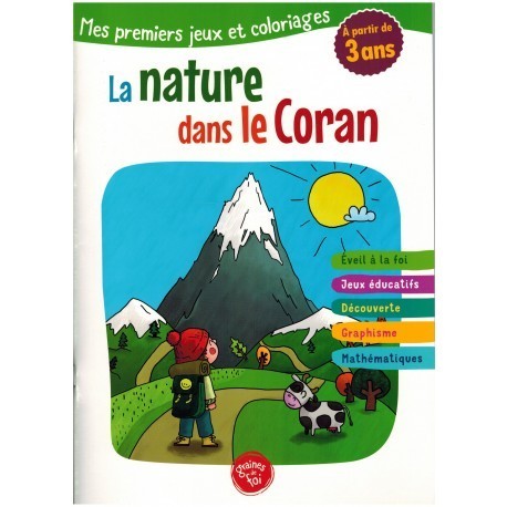 MES PREMIERS JEUX ET COLORIAGES - LA NATURE DANS LE CORAN