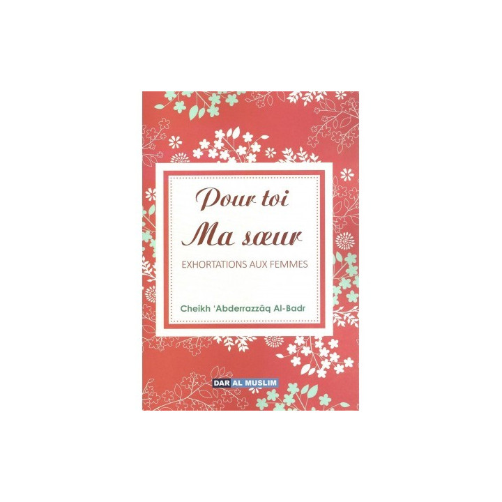 Pour toi ma soeur EXHORTATIONS AUX FEMMES