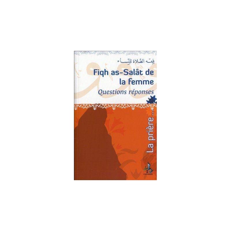 Fiqh as -Salat de la femme