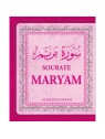La sourate Maryam (Arabe/Français/Phonétique)